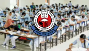 এইচএসসি পরীক্ষা নিয়ে শিক্ষা বোর্ডের জরুরি নির্দেশনা জারি