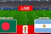 আর্জেন্টিনা বনাম বাংলাদেশ আজকের ম্যাচ সরাসরি দেখুন (LIVE)
